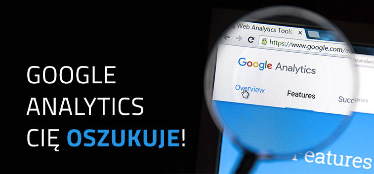 google analytics oszukuje